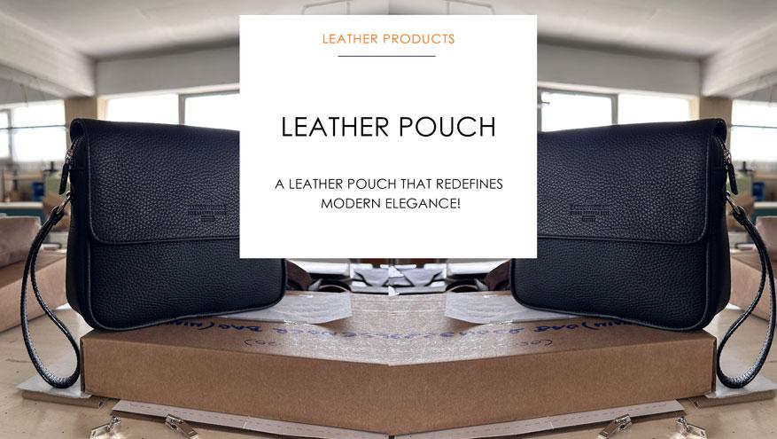 A leather pouch that redefines modern elegance